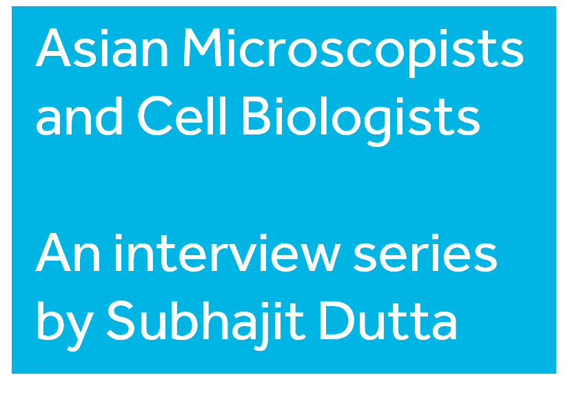 Asian Microscopists and Cell Biologists